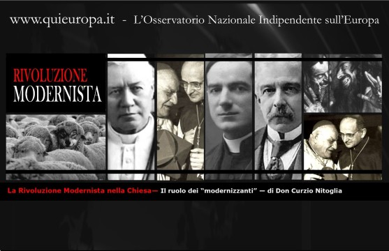  Redazione Quieuropa, Don Curzio Nitoglia, Chiesa Cattolica, rivoluzione silenziosa, Modernismo 